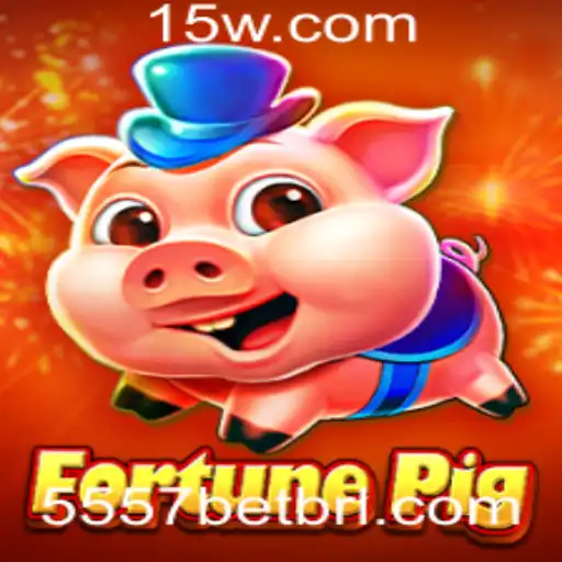 FortunePig: Descubra o Empolgante Jogo de Apostas com 5557 Bet